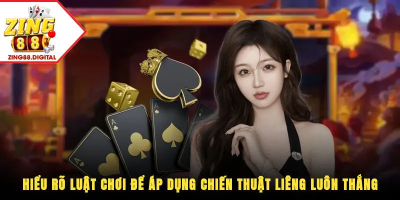 Chiến thuật Liêng luôn thắng