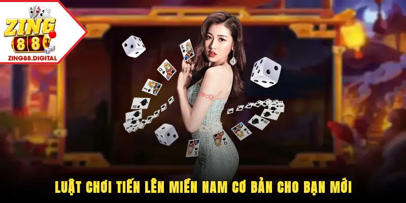 Luật chơi tiến lên Miền Nam