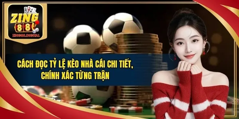 Cách đọc tỷ lệ kèo nhà cái